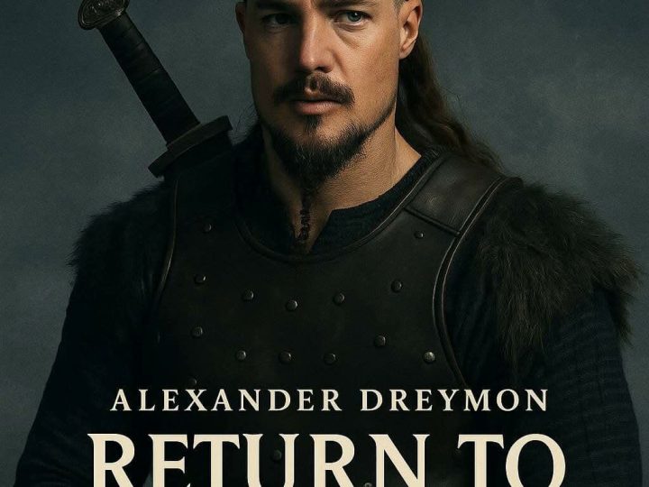 From Farewell to Rebirth – ‘Return to Bebbanburg’ Picks Up Where ‘Seven Kings Must Die’ Left Off
